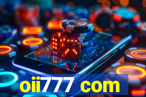 oii777 com